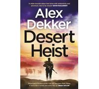 The Desert Heist: ‘An explosive adventure’ Jack Carr, author of The Terminal List