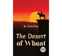 The Desert of Wheat