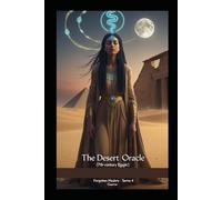 The Desert Oracle (The Forgotten Healers)