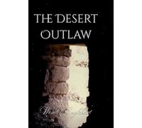 The Desert Outlaw