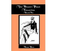 The Desert Peach Collection; Volume One