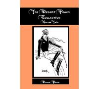 The Desert Peach Collection; Volume Two