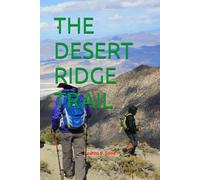 THE DESERT RIDGE TRAIL