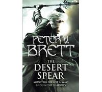 [The Desert Spear] (By: Peter V. Brett) [published: May, 2011]