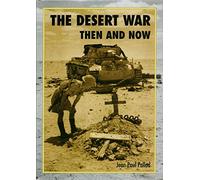 The Desert War Then and Now