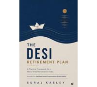The Desi Retirement Plan