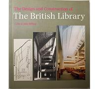 The Design and Construction of the British Library