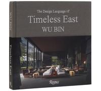 The Design Language of Timeless East : Design Language of Timeless East, The