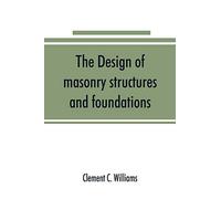 The design of masonry structures and foundations