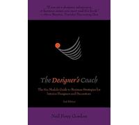 The Designer's Coach: Business Strategies for Interior Designers and Decorators