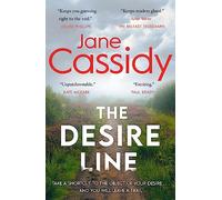 The Desire Line: A Gripping Irish Psychological Thriller