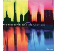 The Dessoff Choirs - Reflections: 4 Contemporary American Composers Look Back