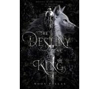The destiny of king