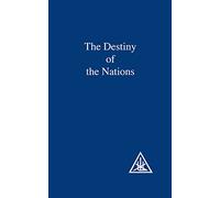 The Destiny of the Nations