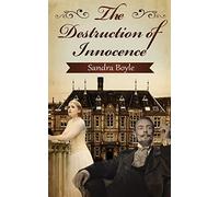 The Destruction of Innocence