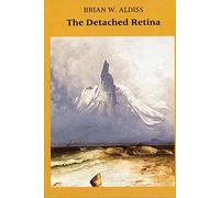The Detached Retina: Aspects of SF and Fantasy: 4 (Liverpool Science Fiction Texts & Studies)