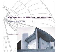The Details of Modern Architecture V 2 - 1928-1988: Volume 2