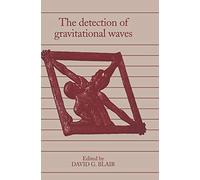 The Detection of Gravitational Waves