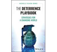 The Deterrence Playbook : Strategies for a Changing World