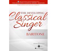 The Developing Classical Singer: Songs by British and American Composers - Baritone