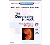 The Developing Human: Clinically Oriented Embryology