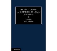 The Development and Making of Legal Doctrine: Volume 6 – Cambridge University Press