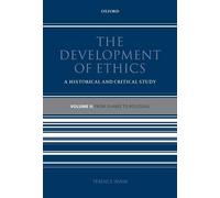 The Development of Ethics: Volume 2 - 9780199543274
