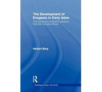The Development of Exegesis in Early Islam – Authenticity of Muslim Literature – Routledge