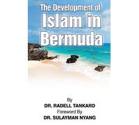 The Development of Islam in Bermuda