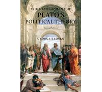 The Development Of Plato's Political Theory