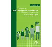 The Development of Social Essentialism (Volume 59) (Advances in Child Development and Behavior, Volume 59)