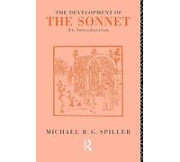 The Development of the Sonnet: An Introduction – Routledge
