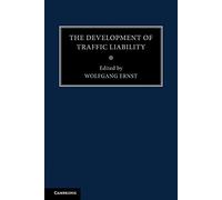 The Development of Traffic Liability