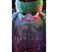The Deviant Deluxe Hardcover