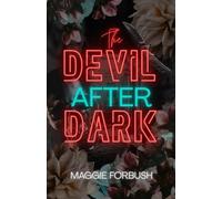 The Devil After Dark