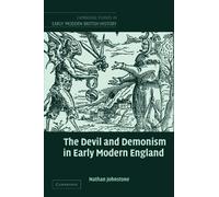 The Devil and Demonism in Early Modern England (Cambridge Studies in Early Modern British History)