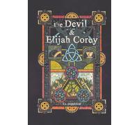 the Devil and Elijah Corey