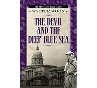 The Devil and the Deep Blue Sea (The Advocate's Devil Series)