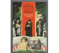 The Devil and the Giro: Two Centuries of Scottish Stories