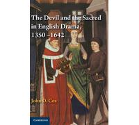The Devil and the Sacred in English Drama, 1350-1642