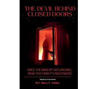 The Devil Behind Closed Doors
