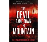 The Devil Came Down the Mountain
