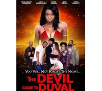 The Devil Came to Duval