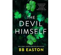 The Devil Himself: A Dark Irish Mafia Romance (Special Edition) (Devil of Dublin)