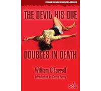The Devil His Due / Doubles in Death