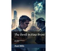 The Devil In Fine Print: The Cipher Conspiracy Book One