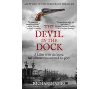 The Devil In The Dock: A Bowman Of The Yard Investigation