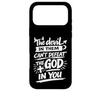 The Devil In Them Can't Defeat The God In You, Christian Case for iPhone 17 Pro Max