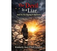 The Devil Is a Liar: And I’m Not Buying It Anymore