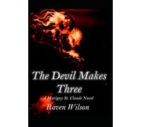 The Devil Makes Three: A Marigny St. Claude Novel (Marigny St. Claude Series)